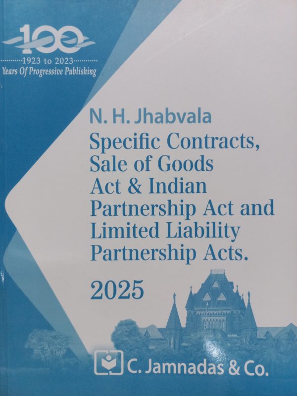 Jhabvala - Specific Contracts, Sale of Goods Act & Indian Partnership Act and Limited Liability Partnership Acts. 2025