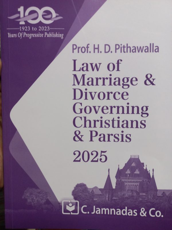 Jhabvala - Law of Marriage & Divorce Governing Christians & Parsis 2025