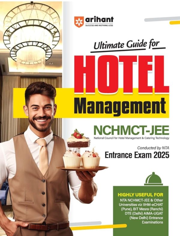 Arihant- The Ultimate Guide for Hotel Management NCHMCT-JEE 2025